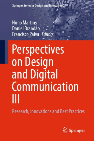 Perspectives on Design and Digital Communication: Research, Innovations and Best Practices III.